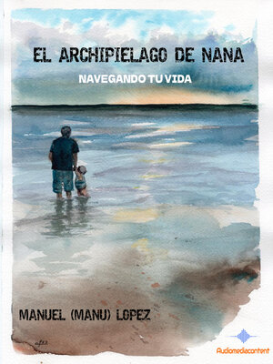 cover image of El Archipiélago de Nana